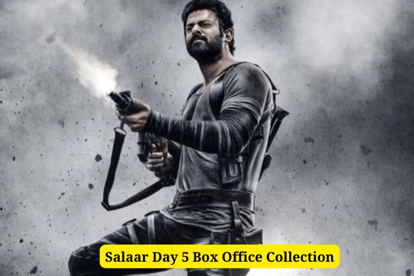 Salaar Day 5 Box Office Collection